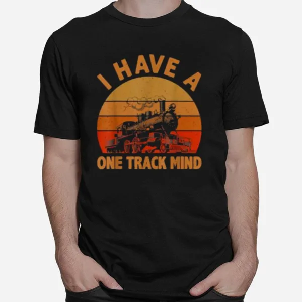 I Have A One Track Mind Train Vintage Unisex T-Shirt