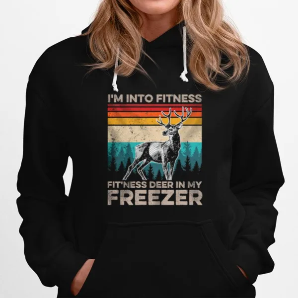 I? Into Fitness Fit?ess Deer In My Freezer Hunting Vintage Retro Unisex T-Shirt