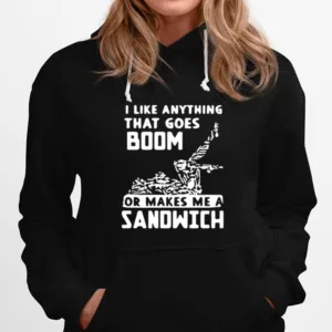 I Like Anything That Goes Boom Unisex T-Shirt