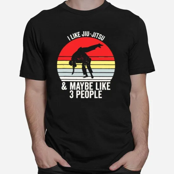 I Like Jiu Jitsu And Maybe Like 3 People Vintage Unisex T-Shirt