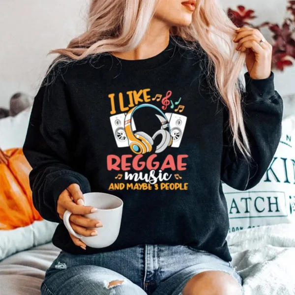 I Like Reggae Music And Maybe 3 People Headphones Speakers Unisex T-Shirt