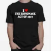 I Love Espionage Act Of 1917 Unisex T-Shirt