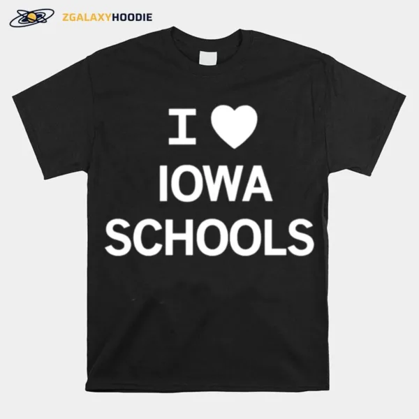 I Love Iowa Schools Unisex T-Shirt