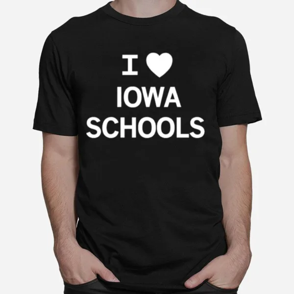 I Love Iowa Schools Unisex T-Shirt