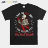 I May Be Old But I Got To See All The Cool Bands Music Lover Unisex T-Shirt