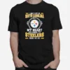 I May Live In South Carolina But My Heart Belongs To Pittsburgh Steelers Here We Go Unisex T-Shirt