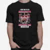 I May Not Be In Mississippi But I? A Bulldogs Fan Wherever Signatures Unisex T-Shirt