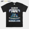 Ich Bin Ein Lkw Fahrender Papa Wie Ein Normaler Vater Cooler Unisex T-Shirt