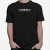 Ich Bin Nicht Perfekt Aber Ich Bin Aus Diessenhofen Und Das Ist Fast Das Gleiche Unisex T-Shirt