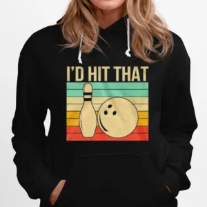 Id Hit That Bowling Vintage Retro Unisex T-Shirt