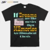 If Dreams Counting Crows Unisex T-Shirt