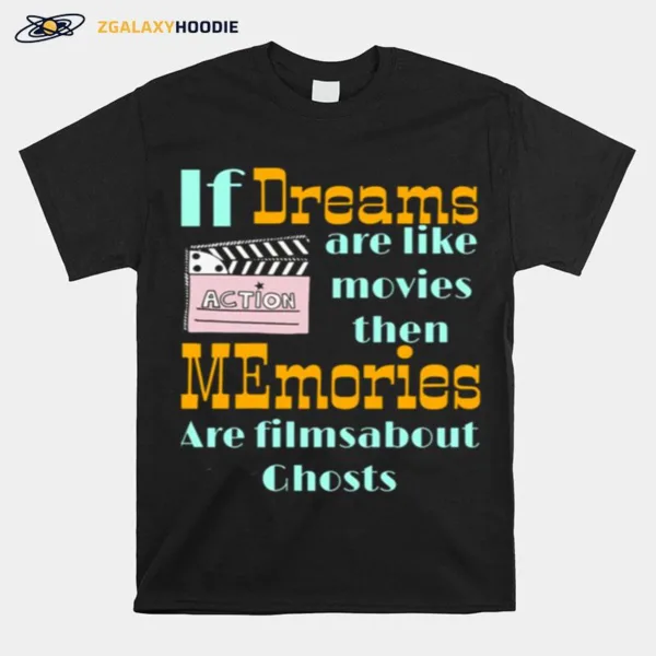 If Dreams Counting Crows Unisex T-Shirt