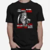 Im A Grumpy Old Man I Was Born In June Too Slow To Run Shoot You Skull Unisex T-Shirt