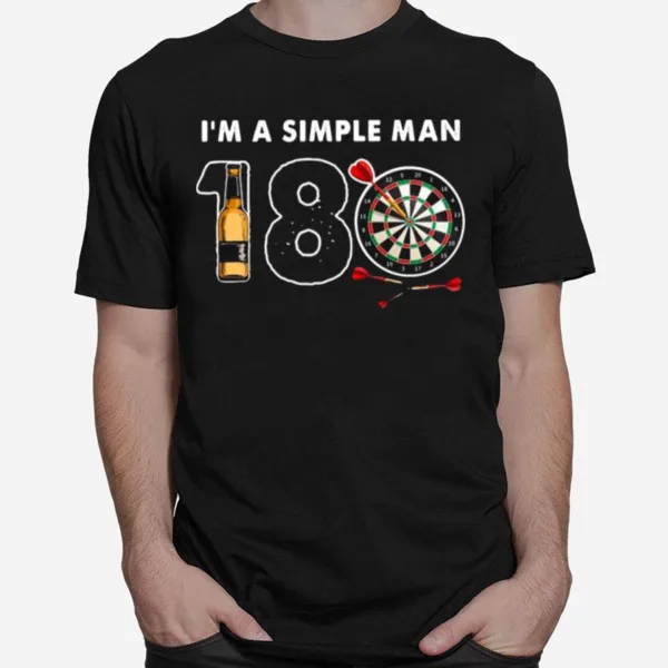 Im A Simple Man I Like 180 Beer Game Unisex T-Shirt