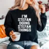 Im Stefan Doing Stefan Things Unisex T-Shirt