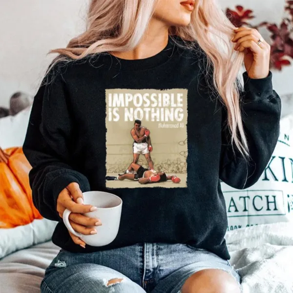 Impossible Is Nothing Muhammad Alo Quote Unisex T-Shirt