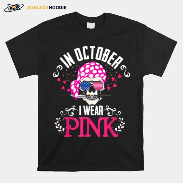 In October I Wear Pink Scarf Skull Breast Cancer Awareness Unisex T-Shirt