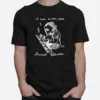 Is And Always Was Rip Daniel Johnston Unisex T-Shirt