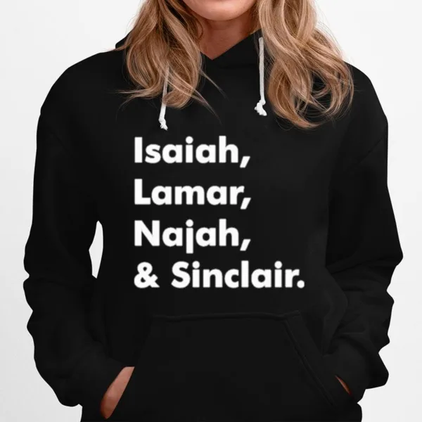 Isaiah Lamar Najah And Sinclair Unisex T-Shirt