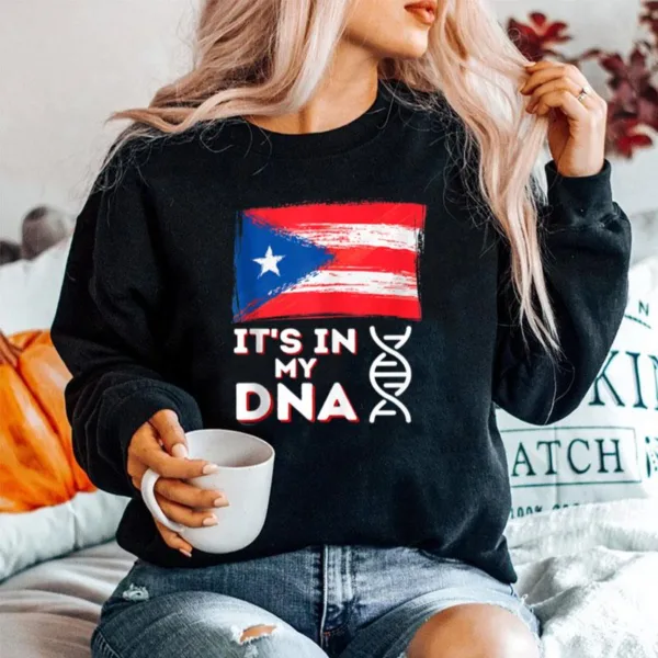 Its In My Dna Puerto Rico Flag Puerto Rican Boricua Unisex T-Shirt