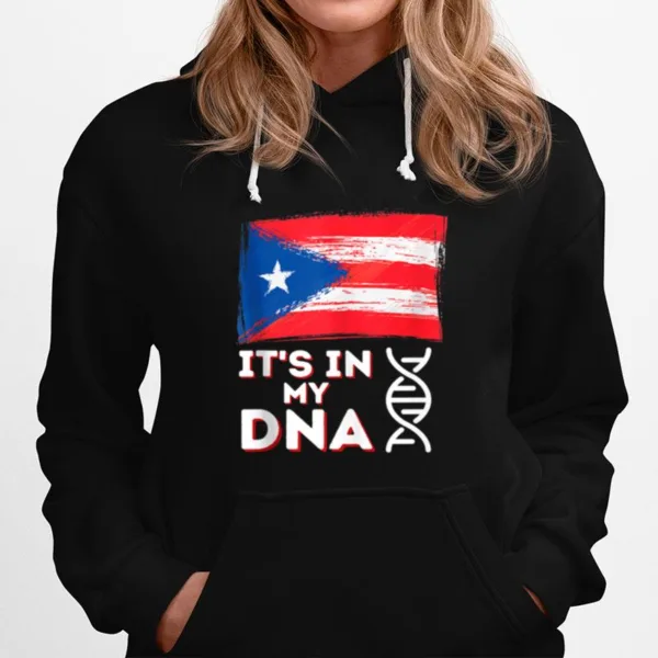 Its In My Dna Puerto Rico Flag Puerto Rican Boricua Unisex T-Shirt