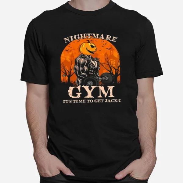 Jack Skellington Nightmare Gym Its Time To Get Jackd Unisex T-Shirt