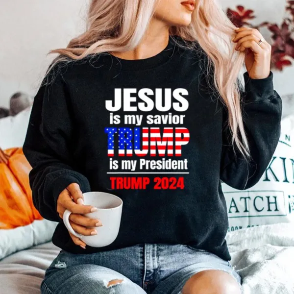 Jesus Is My Savior Ultra Maga Trump My President 2024 Flag Unisex T-Shirt