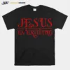 Jesus Over Everything Unisex T-Shirt