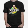 Joe Biden The Quicker Fucker Upper Funny Creepy Joe Sniffer Unisex T-Shirt