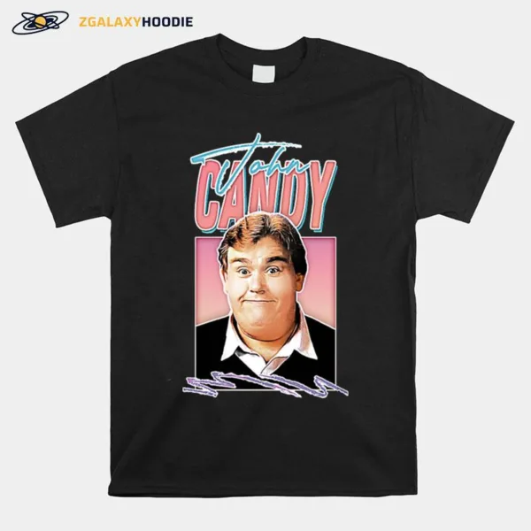 John Candy 80S Style Retro Unisex T-Shirt