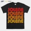 Jolene Retro Vintage 70S 80S Song Style Country Music Name Unisex T-Shirt