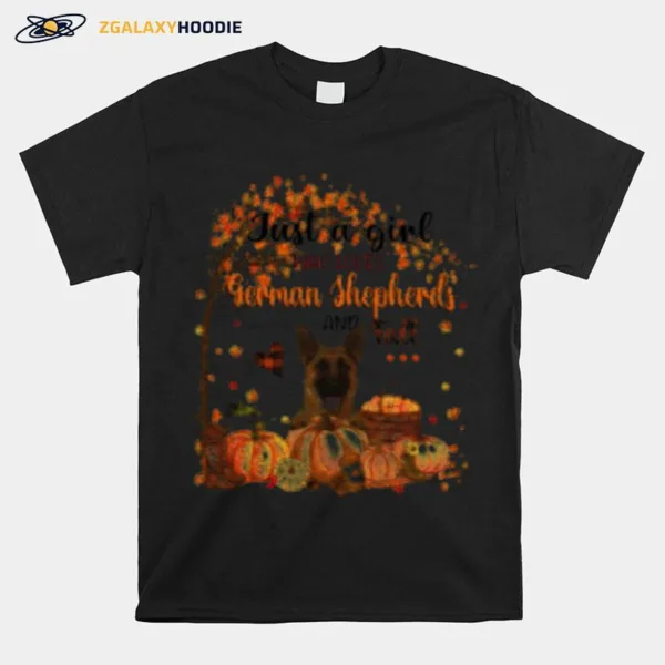 Just A Girl Who Loves German Shepherd And Fall Pumpkin Happy Thanksgiving Unisex T-Shirt