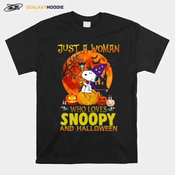 Just A Woman Who Lives Snoopy And Halloween Snoop Dog Autumn Pumpkins Unisex T-Shirt