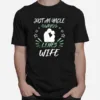 Just An Uncle Who Loves Wife Unisex T-Shirt