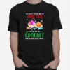 Just Pour Me My Tea Hand Me My Crochet And Slowly Back Away Christmas Unisex T-Shirt