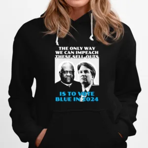 Justices Thomas And Kavanaugh Is To Vote Blue In 2024 Unisex T-Shirt