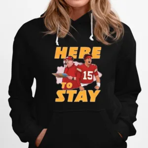 Kansas City Chiefs Here To Stay Unisex T-Shirt