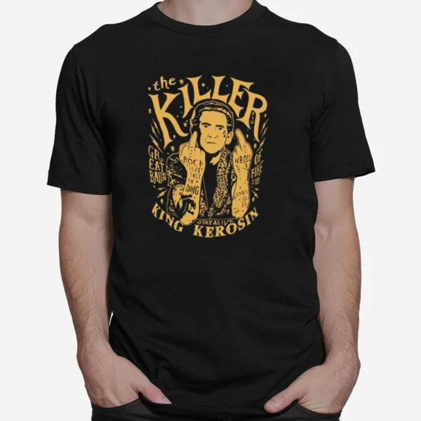 Kill King Rock N Roll 11 Jerry Lee Lewis Unisex T-Shirt