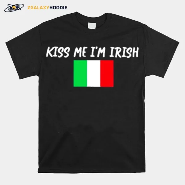 Kiss Me Im Irish Unisex T-Shirt