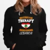 Lebanon Flag I Dont Need Therapy I Just Need To Go To Lebanon Unisex T-Shirt