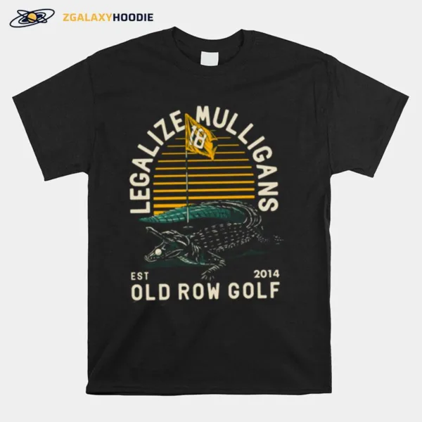 Legalize Mulligans Est 2014 Old Row Golf Unisex T-Shirt