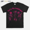 Let? Go Lesbians Unisex T-Shirt