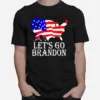 Lets Go Brandon Flag Usa Unisex T-Shirt