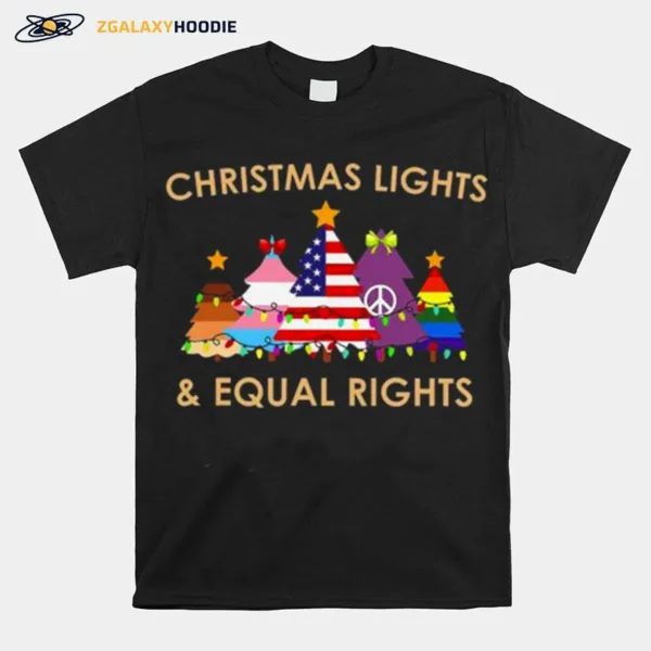 Lgbt Christmas Lights And Equal Rights Unisex T-Shirt