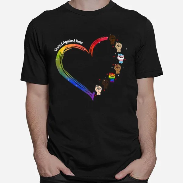 Lgbt Love United Against Hate Unisex T-Shirt