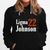 Ligma Johnson 22 Unisex T-Shirt