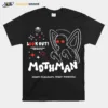 Lookout Mothman Point Pleasant West Virginia Unisex T-Shirt