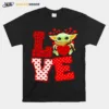 Love Baby Yoda Star Wars Heart Valentine Day Unisex T-Shirt