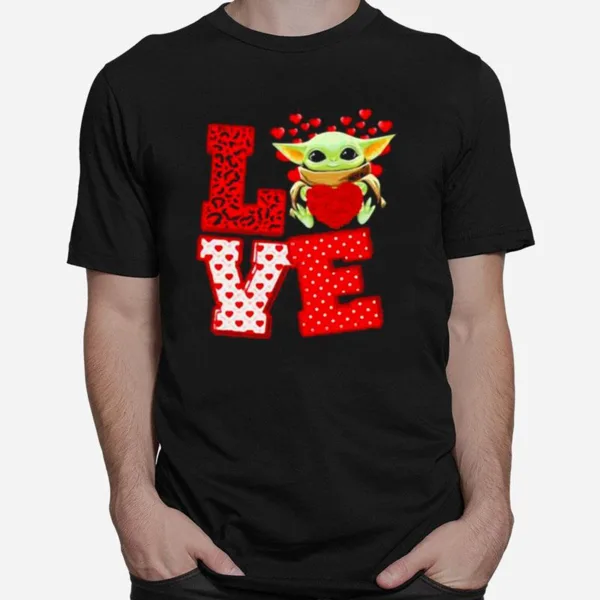Love Baby Yoda Star Wars Heart Valentine Day Unisex T-Shirt