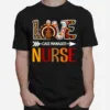 Love Case Manager Nurse Leopard Turkey Thanksgiving Fall Rn Unisex T-Shirt